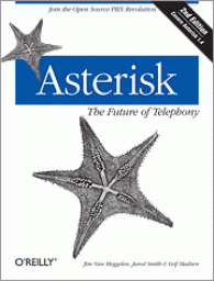 Asterisk The Future of Telephony