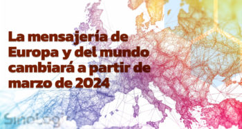 Toda la mensajería de Europa y del mundo cambiará a partir de marzo de 2024