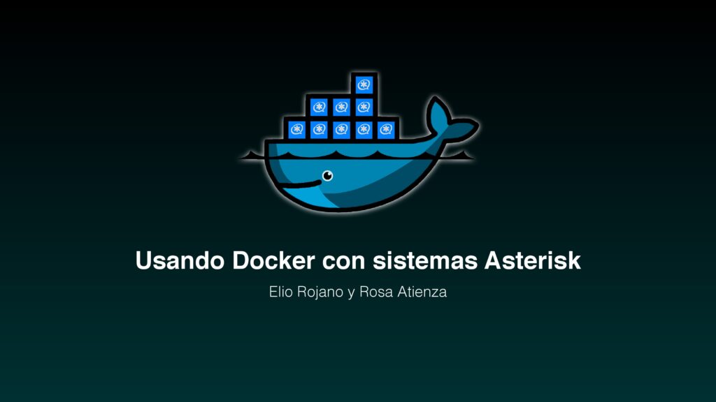Usando Docker con sistemas Asterisk